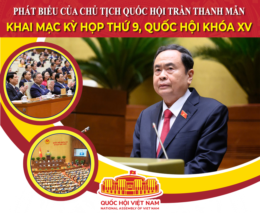 Toàn văn phát biểu của Chủ tịch Quốc hội khai mạc Kỳ họp thứ 9, Quốc hội khóa XV
